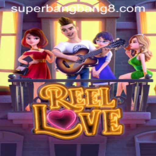 Unveiling ReelLove: The Game that Redefines Digital Romance